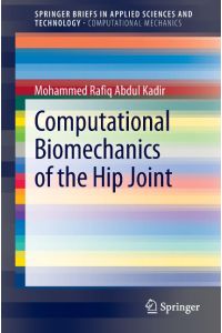 Computational Biomechanics of the Hip Joint