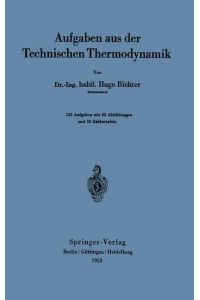 Aufgaben aus der Technischen Thermodynamik