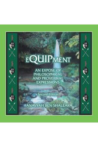 Equipment  - An Expose of an Expose of Philosophical and Proverbial Expressions