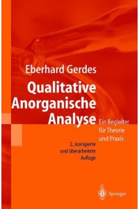Qualitative Anorganische Analyse  - Ein Begleiter für Theorie und Praxis