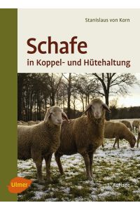 Schafe in Koppel- und Hütehaltung