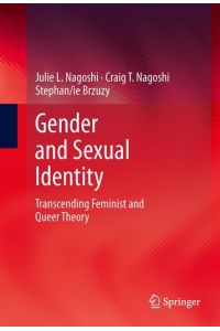 Gender and Sexual Identity  - Transcending Feminist and Queer Theory