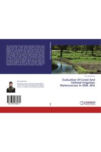 Evaluation Of Lined And Unlined Irrigation Watercourses In KDR, AFG