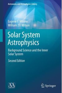 Solar System Astrophysics  - Background Science and the Inner Solar System