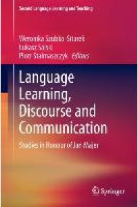 Language Learning, Discourse and Communication  - Studies in Honour of Jan Majer