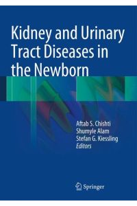 Kidney and Urinary Tract Diseases in the Newborn