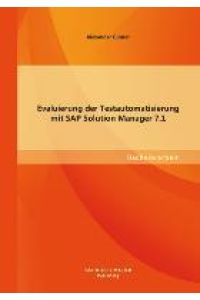 Evaluierung der Testautomatisierung mit SAP Solution Manager 7. 1