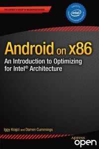 Android on x86  - An Introduction to Optimizing for Intel Architecture