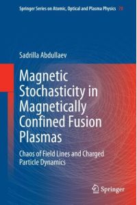 Magnetic Stochasticity in Magnetically Confined Fusion Plasmas  - Chaos of Field Lines and Charged Particle Dynamics