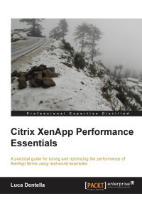 Citrix Xenapp Performance Essentials