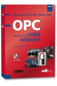 OPC  - Von Data Access bis Unified Architecture