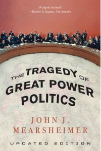 TheTragedy of Great Power Politics