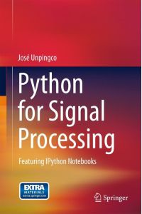 Python for Signal Processing  - Featuring IPython Notebooks