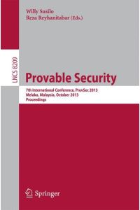 Provable Security  - 7th International Conference, ProvSec 2013, Melaka, Malaysia, October 23-25, 2013, Proceedings