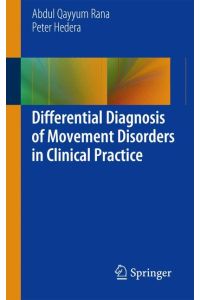 Differential Diagnosis of Movement Disorders in Clinical Practice
