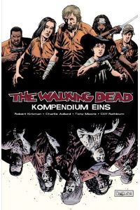 The Walking Dead - Kompendium 1  - The Walking Dead Compendium Vol. 1