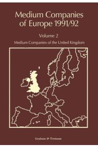 Medium Companies of Europe 1991/92  - Volume 2: Medium Companies of the United Kingdom