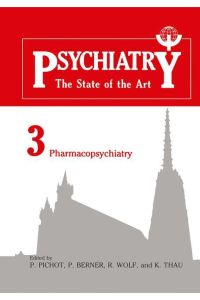 Psychiatry  - The State of the Art Volume 3 Pharmacopsychiatry
