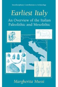 Earliest Italy  - An Overview of the Italian Paleolithic and Mesolithic