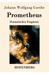 Prometheus  - Dramatisches Fragment