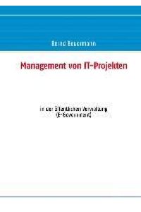 Management von IT-Projekten  - in der öffentlichen Verwaltung