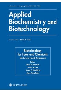 Biotechnology for Fuels and Chemicals  - The Twenty-Fourth Symposium