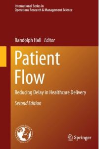 Patient Flow  - Reducing Delay in Healthcare Delivery