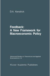 Feedback  - A New Framework for Macroeconomic Policy