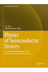 Physics of Semiconductor Devices  - 17th International Workshop on the Physics of Semiconductor Devices 2013