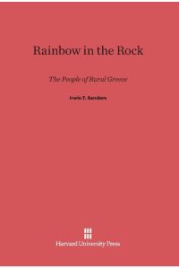 Rainbow in the Rock  - The People of Rural Greece