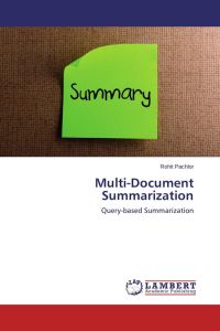 Multi-Document Summarization - Query-based Summarization