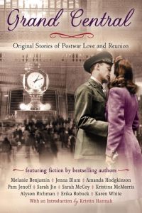 Grand Central  - Original Stories of Postwar Love and Reunion