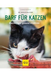 BARF für Katzen  - Kleine Tiger gesund ernähren