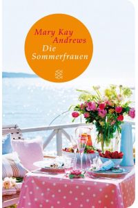 Die Sommerfrauen  - Roman