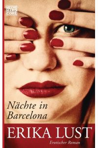 Nächte in Barcelona  - Erotischer Roman