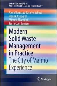Modern Solid Waste Management in Practice  - The City of Malmö Experience