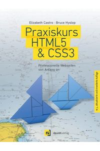 Praxiskurs HTML5 & CSS3  - Professionelle Webseiten von Anfang an