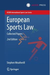 European Sports Law  - Collected Papers