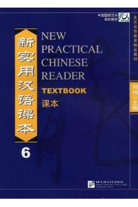 New Practical Chinese Reader 6, Textbook  - Textbook