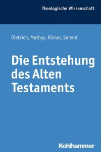Die Entstehung des Alten Testaments  - The origin of the Old Testament