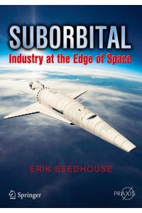 Suborbital  - Industry at the Edge of Space