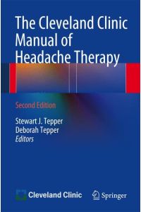 The Cleveland Clinic Manual of Headache Therapy  - Second Edition