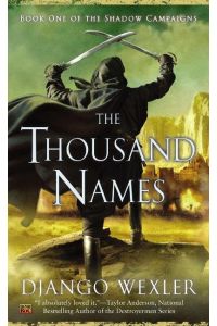 The Thousand Names  - Book One of the Shadow Campaigns