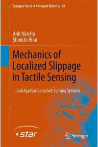 Mechanics of Localized Slippage in Tactile Sensing  - And Application to Soft Sensing Systems