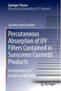 Percutaneous Absorption of UV Filters Contained in Sunscreen Cosmetic Products  - Development of Analytical Methods