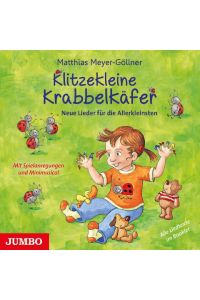 Klitzekleine Krabbelkäfer  - Neue Lieder für die Allerkleinsten