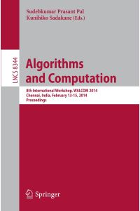 Algorithms and Computation  - 8th International Workshop, WALCOM 2014, Chennai, India, February 13-15, 2014, Proceedings