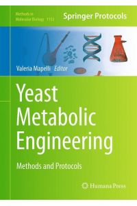 Yeast Metabolic Engineering  - Methods and Protocols