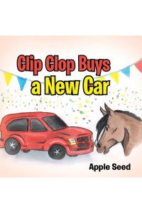 Clip Clop Buys a New Car