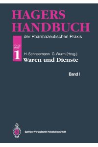 Hagers Handbuch der Pharmazeutischen Praxis  - Folgeband 1:Waren und Dienste